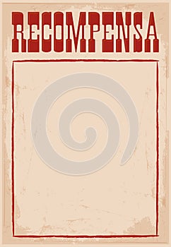 Recompensa, Reward poster Spanish text template.