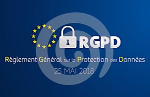 RGPD - French: Reglement general sur la protection des donnees means: GDPR - General Data Protection Regulation photo
