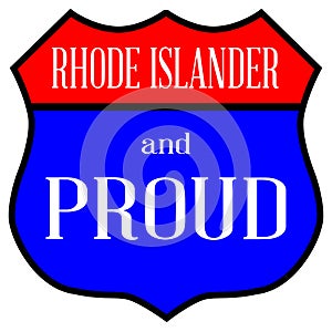 Rhode Islander And Proud