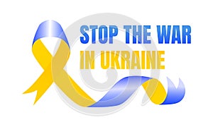 Ribbon in blue and yellow national colors on a white background. I support Ukraine. No war. Stop the war in Ukraine. Vector