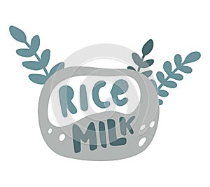 Rice milk, color flat illustration for packaging design. Hand drawn lettering with sprigs