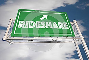 Ride Share Freeway Sign Carpool Commuters