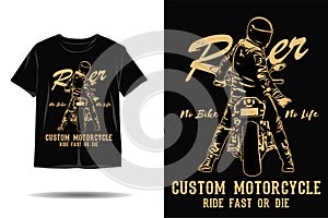 Rider no bike no life custom motorcycle silhouette t shirt design