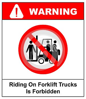 Riding on forklift trucks is forbidden symbol. Occupational Safety and Health Signs. Do not ride on forklift. Vector