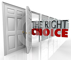 The Right Choice Open Door New Opportunity Choose Path