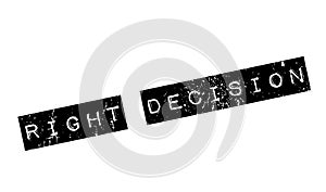 Right Decision rubber stamp