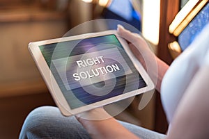 Right solution concept on a tablet