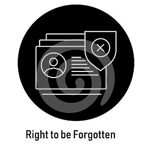 Right to be Forgotten GDPR Icon: Data Erasure.