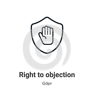 Right to objection outline vector icon. Thin line black right to objection icon, flat vector simple element illustration from