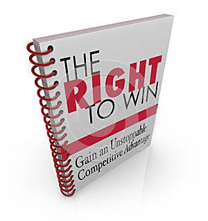 The Right to Win Business Competitive Advantage