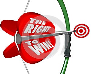 The Right to Win Words Bow Arrow Success Competitive Advantage photo
