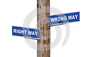 Right Way & Wrong Way