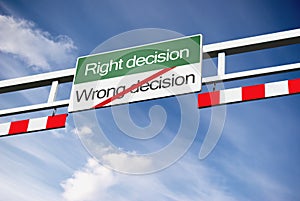 Right wrong decision in way