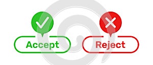 Right and Wrong symbols with Accept and Reject buttons colour