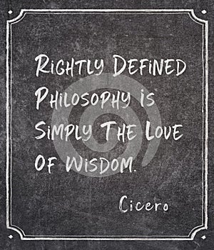 Rightly defined Cicero quote