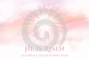 He Is Risen - Easter banner. Christian religious background with dawn heaven and white clouds and shining Cross. Vector