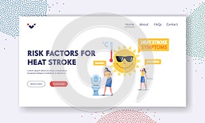 Risk Factors for Heat Stroke Landing Page Template. Female Characters Suffer of Sun with Nausea, Dizziness, Heat