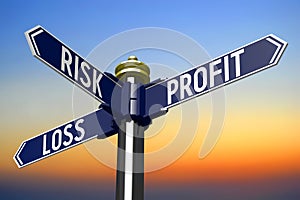 Risk, profit, loss - finance concept - signpost with three arrows