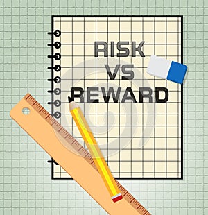 Risk Versus Reward Analysis Report Contrasts The Cost Of A Decision And The Payoff - 3d Illustration