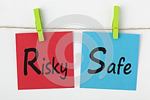 Risky or Safe Concept photo