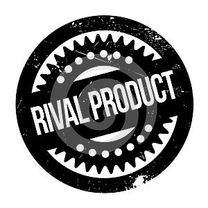 Rival Product rubber stamp