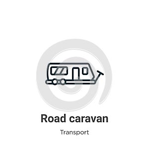 Road caravan outline vector icon. Thin line black road caravan icon, flat vector simple element illustration from editable