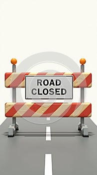 Road closed barricade for construction and improvement project warning