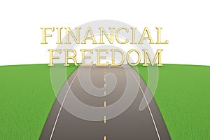 Road and financial freedom word isolated on white background, 3D illustration
