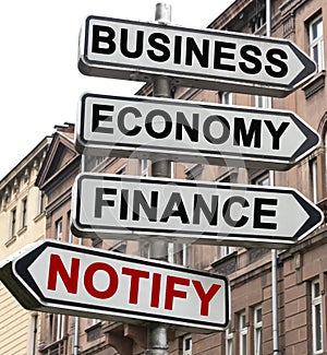 The road indicator on the arrows of which is written - business, economics, finance and NOTIFY