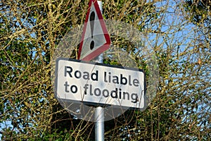 Road Liable to flooding. Warning sign
