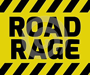 Road Rage sign