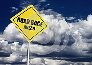 Road rage sign