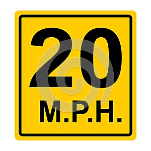 Road sign ADVISORY SPEED 20 on white, illustration