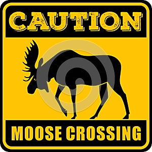 Road sign - Attention Animal, Moose Crossing. Vector illustration