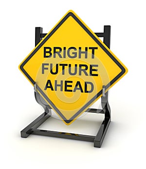 Road sign - bright future ahead