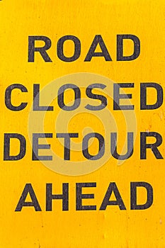 Road Sign Detour Closed Words