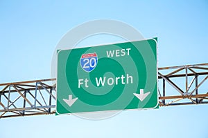 Road sign with the direction to Fort Worth