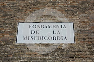 Road sign of Fondamenta de la Misericordia  in Venice