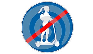 Road sign forbidding electric scooter. Image of a woman on electric scooter with a backpack. blue road sign. Illustration of not