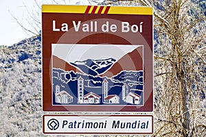 Road sign indicating the entrance to the Vall de Boi, Declared Heritage of humility