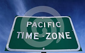 Road sign indicating Pacific time zone