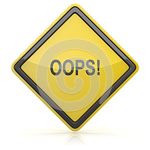 Road Sign - Oops