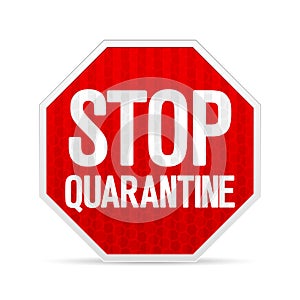 Road sign stop quarantine