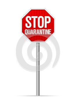 Road sign stop quarantine
