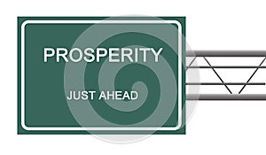 Road sign to prosperity