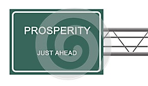 Road sign to prosperity photo