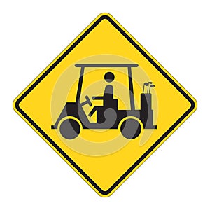 Road Sign Warning - Golf Cart