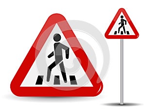 Road sign Warning. In Red Triangle man at pedestrian crossing. Vector Illustration.