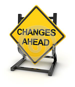 Road sign writing on changes ahead