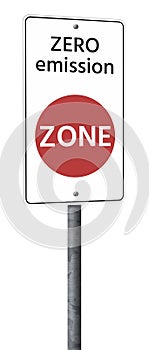 Road sign Zero emission ZONE. photo
